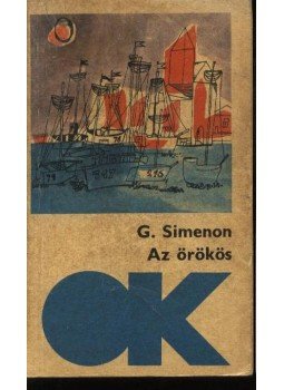 Georges Simenon - Az örökös Georges Simenon - Az örökös, Budapest 1954 antikvár könyv