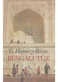 G. Hajnóczy Rózsa - Bengáli tűz