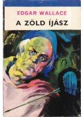 Edgar Wallace - A Zöld Íjász