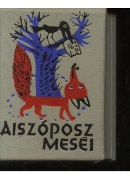 Aiszóposz - Aiszóposz meséi Aiszóposz - Aiszóposz meséi, Budapest 1975 antikvár könyv
