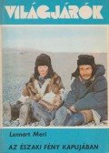 Meri, Lennart - Az északi fény kapujában