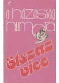 Bényei József - A házasság humora