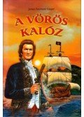 J. F. Cooper - A vörös kalóz