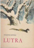 Fekete István - Lutra
