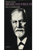 Jones, Ernest - Sigmund Freud élete és munkássága