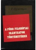 T. Ojzerman - A főbb filozófiai irányzatok történetéhez