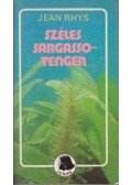 Jean Rhys - Széles Sargasso-tenger