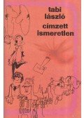 Tabi László - Címzett ismeretlen