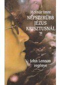 Molnár Imre - Népszerűbb Jézus Krisztusnál?!