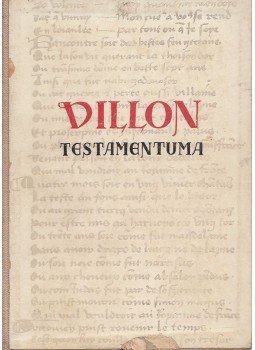 Francois Villon - Villon testamentuma Francois Villon - Villon testamentuma, Budapest 1943 antikvár könyv