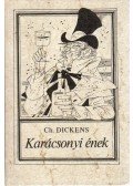 Charles Dickens - Karácsonyi ének