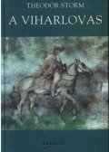 Theodor Storm - A viharlovas