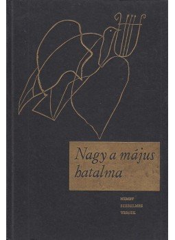 Várady Szabolcs - Nagy a május hatalma Várady Szabolcs - Nagy a május hatalma, Budapest 1977 antikvár könyv