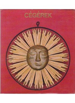 Csatkai Endre - Cégérek Csatkai Endre - Cégérek, Budapest 1971 antikvár könyv