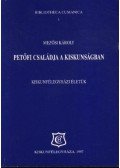 Mezősi Károly, dr. - Petőfi családja a Kiskunságban