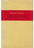 Várnai Zseni - Vers és virág