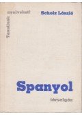 Scholz László - Spanyol társalgás