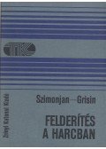 Grisin, Sz. V.,Szimonjan, R. G. - Felderítés a harcban