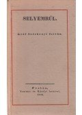 Széchenyi István - Selyemrül (reprint)