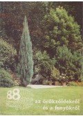 Czáka Sarolta - 88 színes oldal az örökzöldekről és a fenyőkről