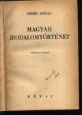 Szerb Antal - Magyar irodalomtörténet
