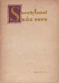 Szerb Antal - Száz vers