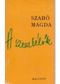 Szabó Magda - A szemlélők