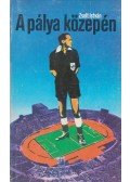 Zsolt István - A pálya közepén