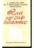 Svidercoschi, Gian Franco - Levél egy zsidó barátomhoz
