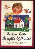 Balázs Béla - Az igazi égszínkék