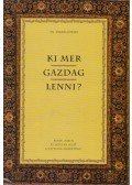 Dr. Telkes József - Ki mer gazdag lenni?