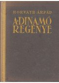 Horváth Árpád - A dinamó regénye