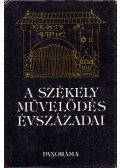 Balás Gábor - A székely művelődés évszázadai