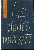Bihari Ferenc - Az eladás művészete
