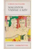 McCullers, Carson - Magányos vadász a szív