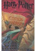 J. K. Rowling - Harry Potter és a Titkok Kamrája