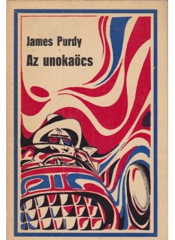 Purdy, James - Az unokaöcs Purdy, James - Az unokaöcs, Budapest 1970 antikvár könyv