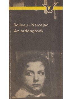 Boileau-Narcejac - Az ördöngösök Boileau-Narcejac - Az ördöngösök, Budapest 1975 antikvár könyv