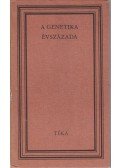Mikó Imre,Csehi Gyula - A genetika évszázada