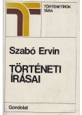 Szabó Ervin,Litván György - Szabó Ervin történeti írásai