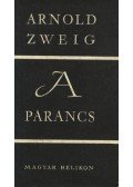 Zweig, Arnold - A parancs