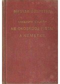 Mikszáth Kálmán - Ne okoskodj Pista! - A németke és egyéb elbeszélések