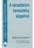 Balogh Gábor - A társadalom keresztény alapelvei