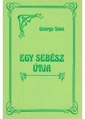 Sava, George - Egy sebész útja