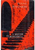 Bulgakov, Mihail - A Mester és Margarita