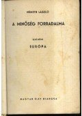 Németh László - A minőség forradalma I-IV. (két kötetben)