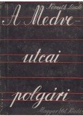 Németh László - A Medve-utcai polgári