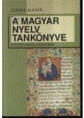 Szende Aladár - A magyar nyelv tankönyve