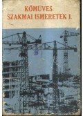 Pados Antal - Kőműves szakmai ismeretek I.