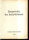 Molnár Imre - Szigetvári kis helytörténet